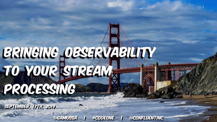 Bringing Observability to Your Stream Processing